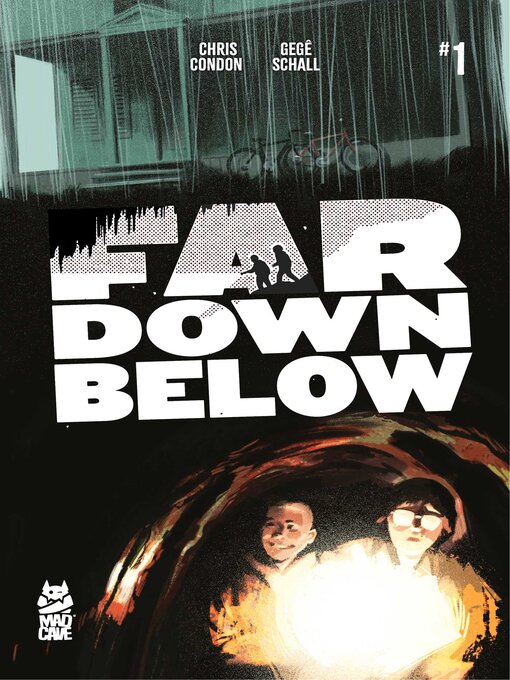 Title details for Far Down Below (2025), Issue 1 by Chris Condon - Available